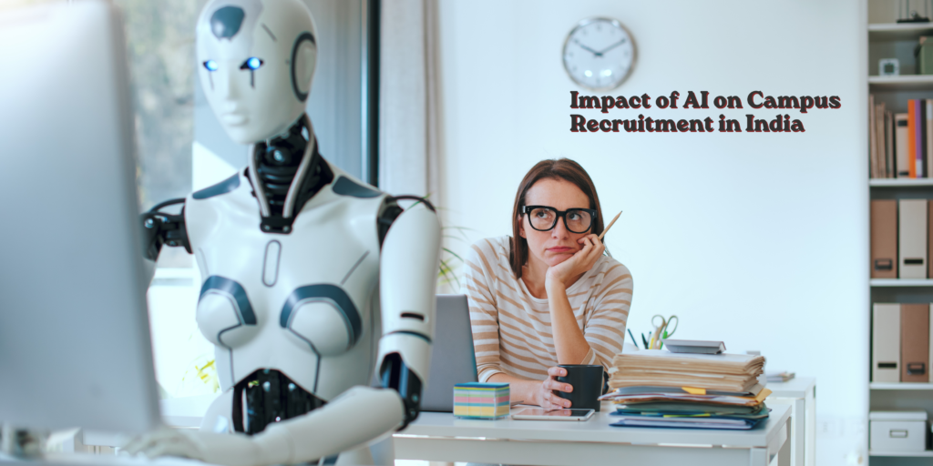 Impact of AI on campus recruitment in India